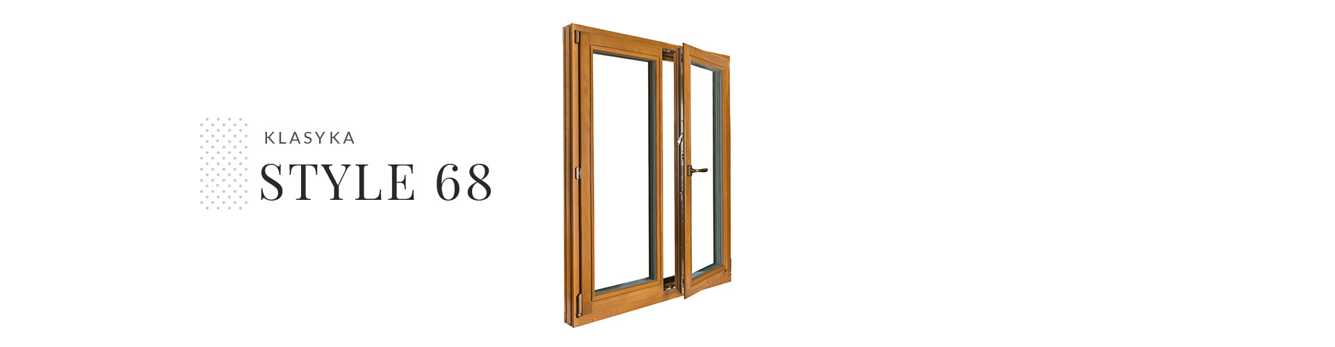 Okna drewniane Style 68